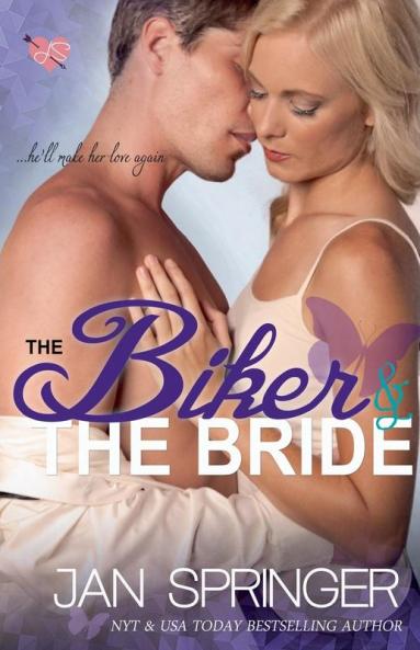 The Biker and The Bride