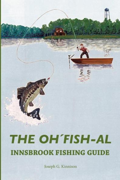 The Oh'Fish-Al Innsbrook Fishing Guide