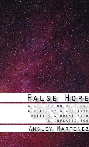 False Hope