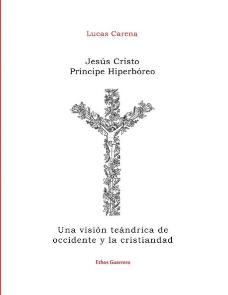 Jesús Cristo Príncipe Hiperbóreo