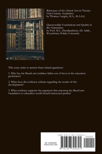 Relevance of the Liberal Arts in Twenty-First Century Academics