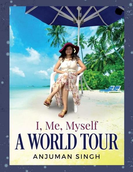 I Me Myself - A World Tour (Paperback Book)