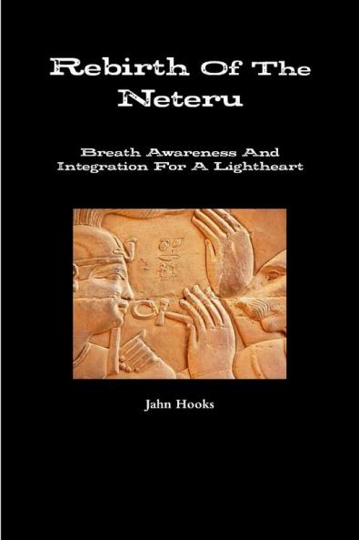 Rebirth of the Neteru
