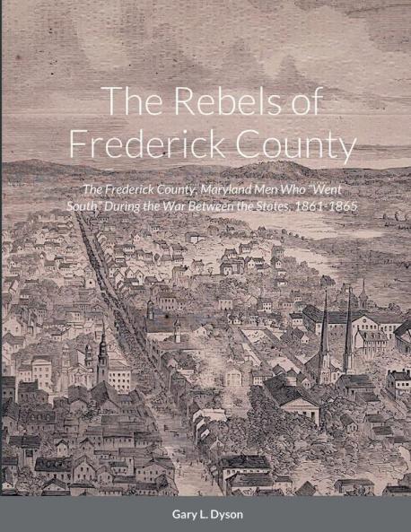 The Rebels of Frederick County