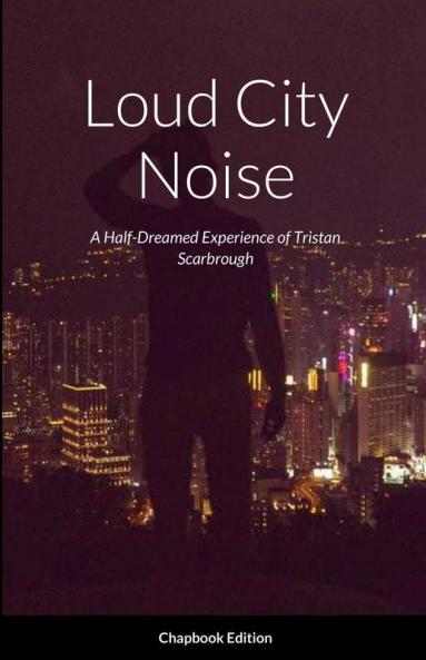 Loud City Noise