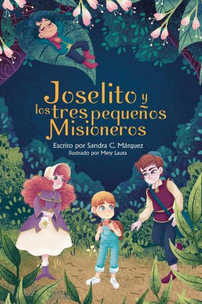 Joselito y los tres peque��os Misioneros
