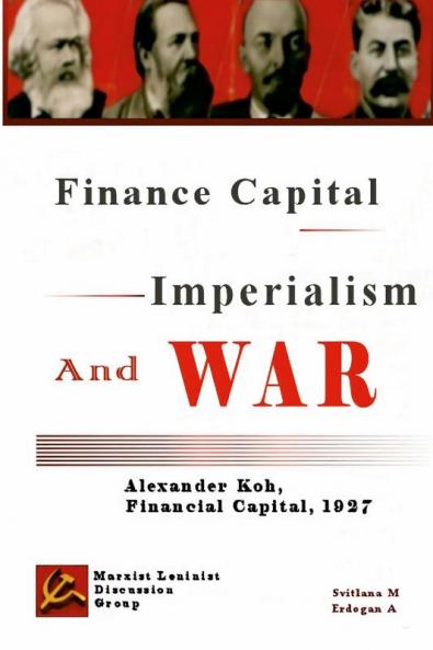 Finance Capital Imperialism And War