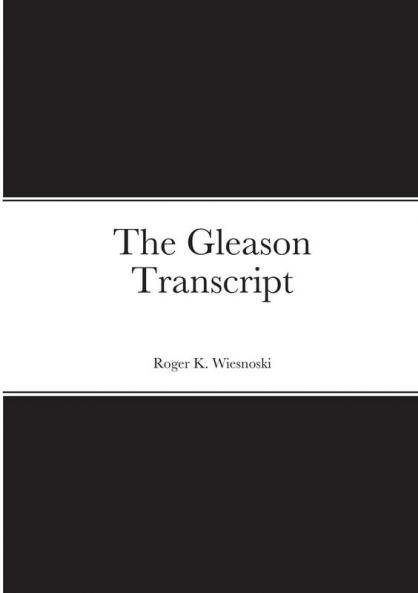 The Gleason Transcript