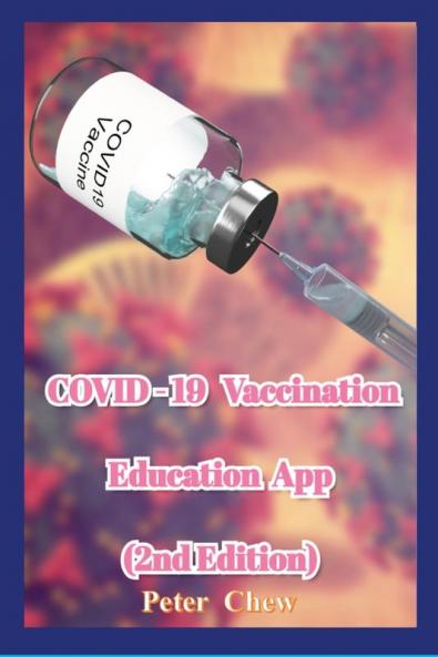 COVID-19 Vaccination Education App  [2nd Edition]