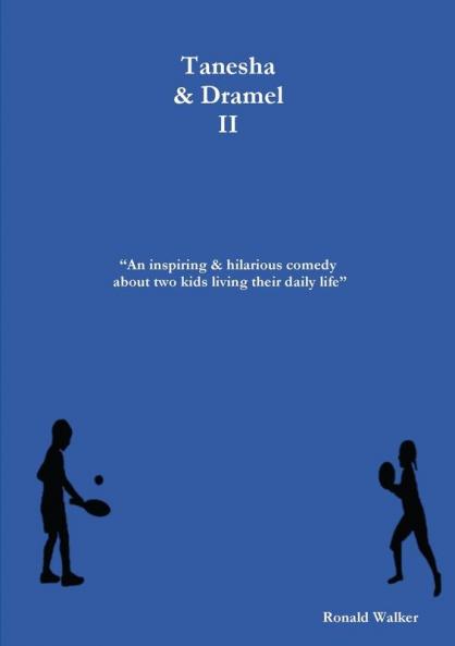Tanesha & Dramel II