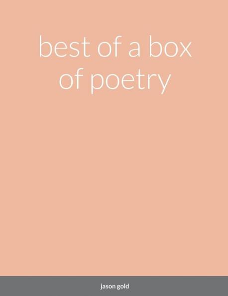 best of a box of poetry
