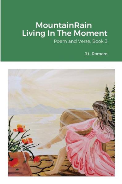 MountainRain Living In The Moment