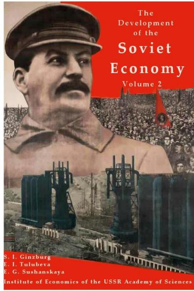 The development  of the  Soviet Economy Volume 2