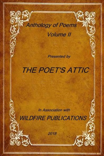 THE POET'S ATTIC ANTHOLOGY VOLUME II
