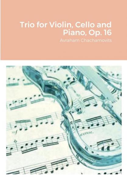 Trio for Violin Cello and Piano Op. 16