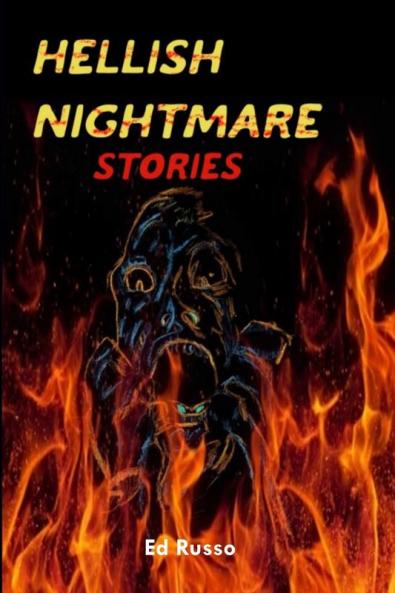 Hellish Nightmare Stories