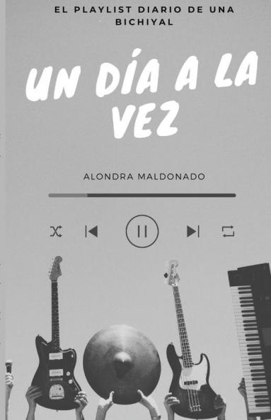 PLAYLIST Un día a la vez