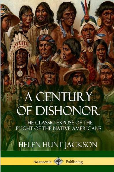 A Century of Dishonor