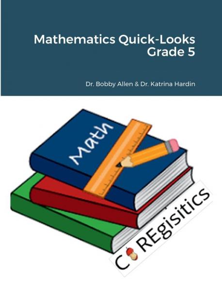 Mathematics Quick-Looks Grade 5