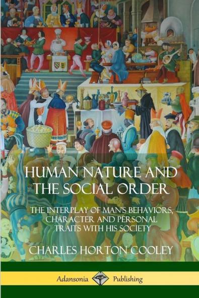 Human Nature and the Social Order