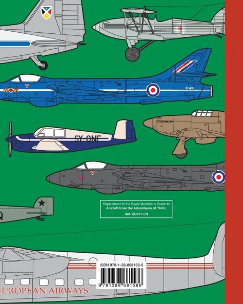 A supplement to the Scale Modeller's Guide to Aircraft from the Adventures of Tintin