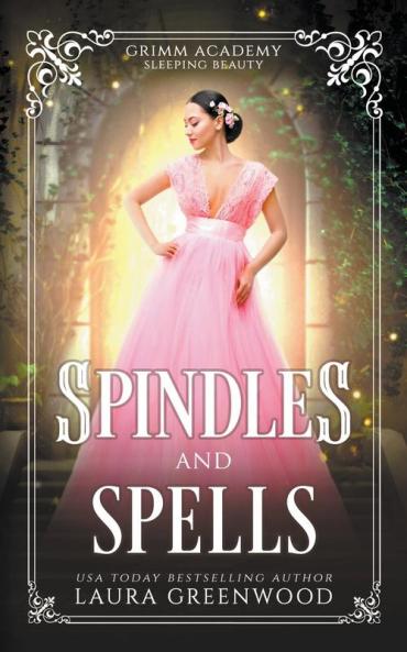 Spindles And Spells