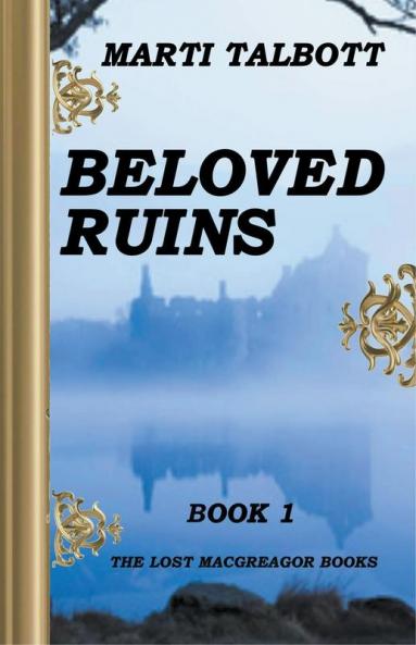 Beloved Ruins Book 1