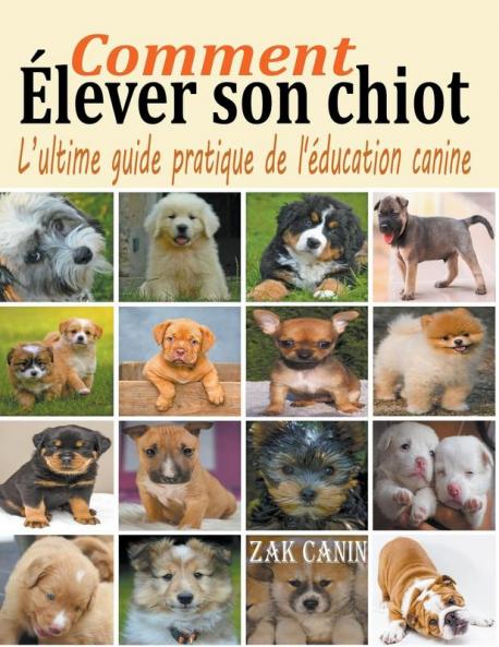 Comment ��lever son chiot
