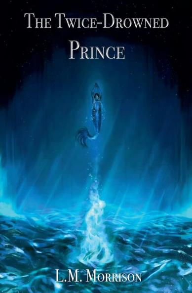 The Twice-Drowned Prince
