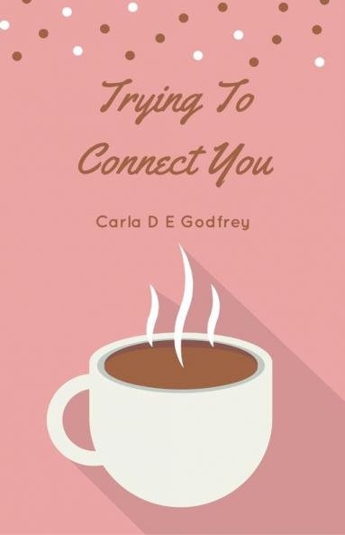Trying To Connect You