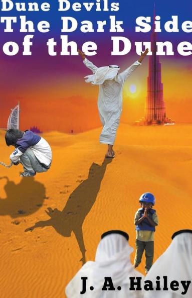 Dune Devils The Dark Side of the Dune