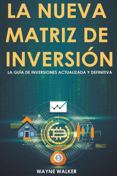 La Nueva Matriz de Inversi��n
