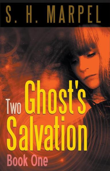 Two Ghost's Salvation Book One