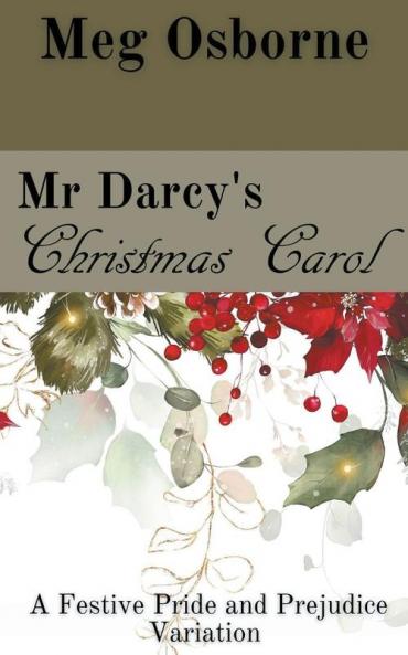Mr Darcy's Christmas Carol