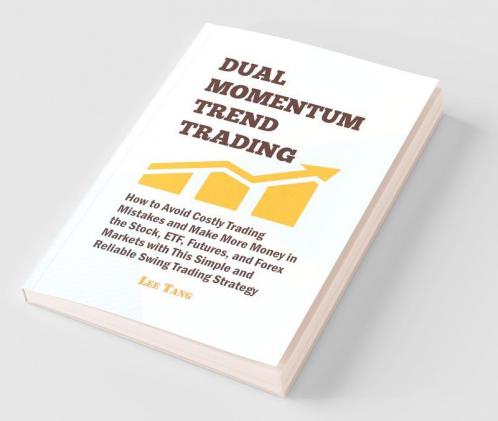 Dual Momentum Trend Trading