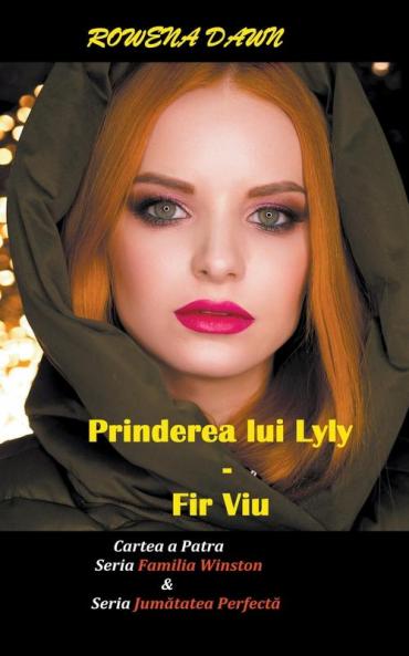 Prinderea lui Lily - Fir viu