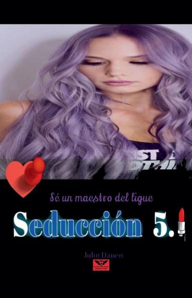 Seducción 5.1 (Spanish Edition)