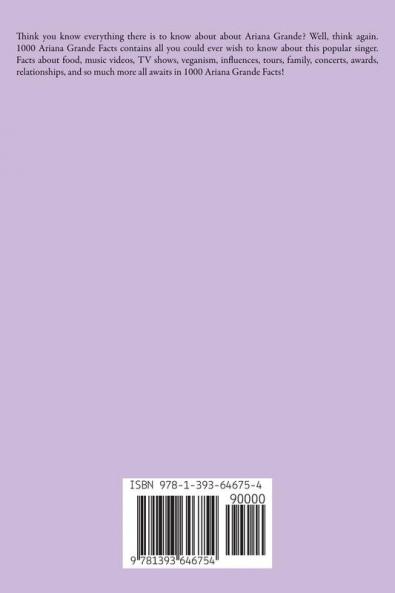 1000 Ariana Grande Facts