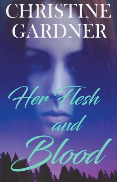 Her Flesh and Blood