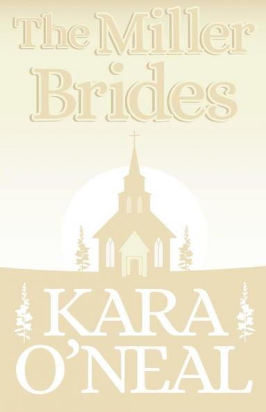 The Miller Brides