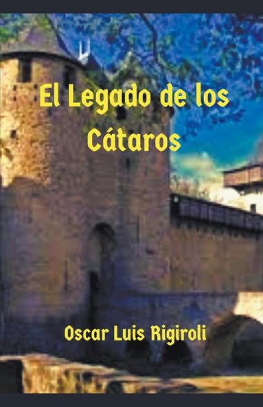 El Legado de los C��taros