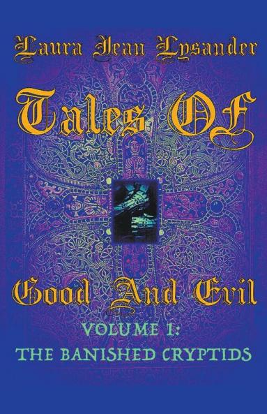 Tales Of Good and Evil Volume one