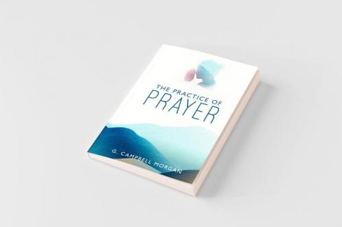 The Practice of Prayer