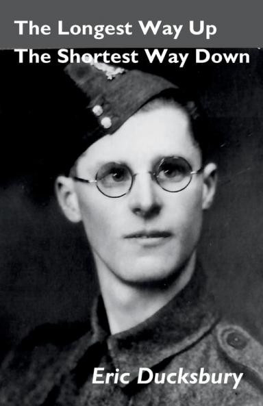 The Longest Way Up The Shortest Way Down