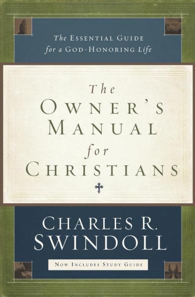 The Owner's Manual for Christians