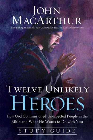 The Twelve Unlikely Heroes