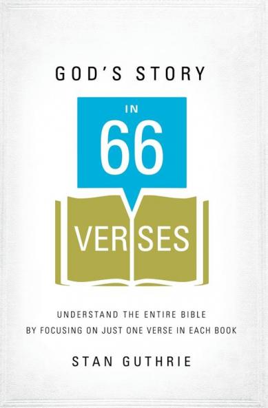 God's Story in 66 Verses