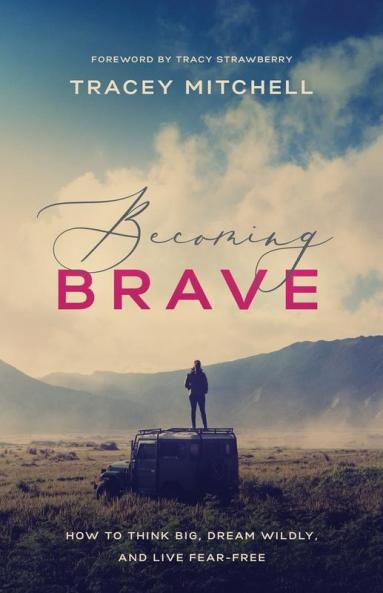 Becoming Brave