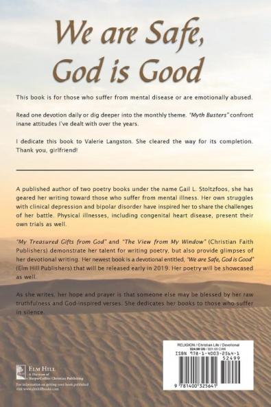 The We Are Safe God Is Good