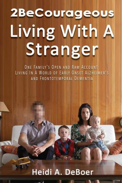 2BeCourageous (Living with a Stranger) | Softcover